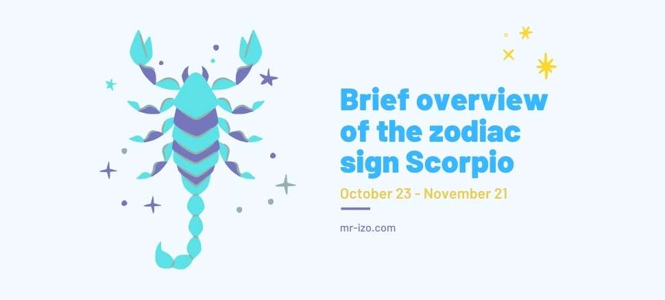 Brief overview of the zodiac sign Scorpio