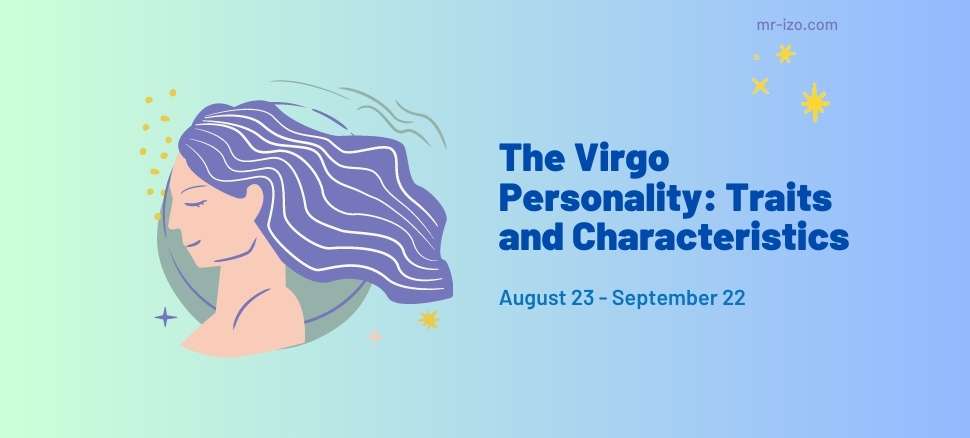 The Virgo Personality Traits and Characteristics