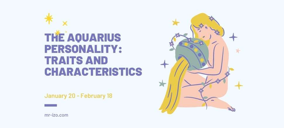 The Aquarius Personality Traits and Characteristics